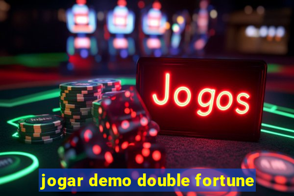 jogar demo double fortune