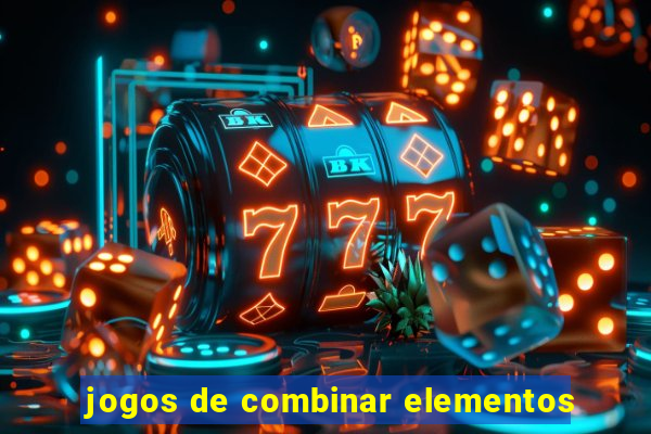 jogos de combinar elementos