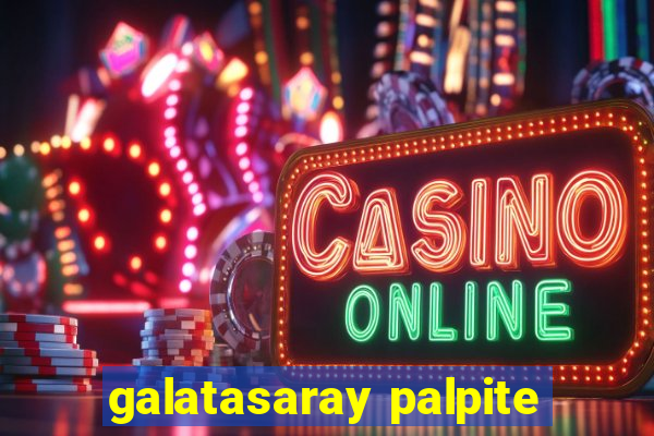 galatasaray palpite