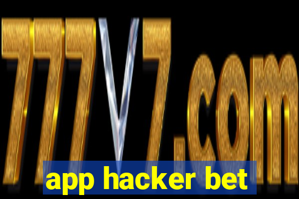 app hacker bet