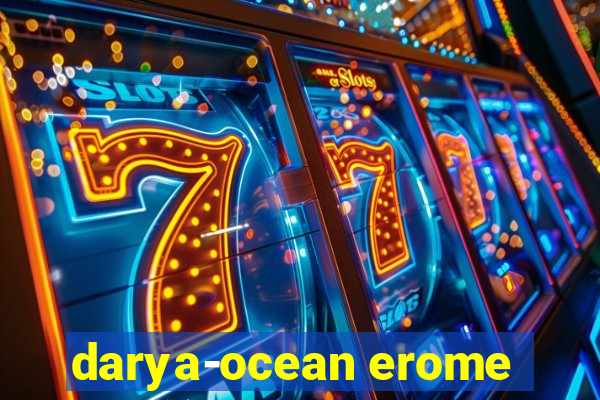 darya-ocean erome