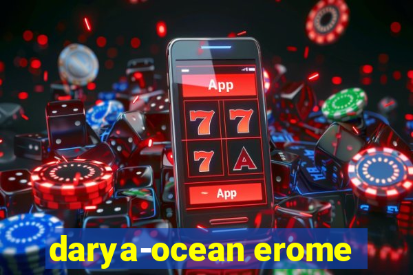 darya-ocean erome