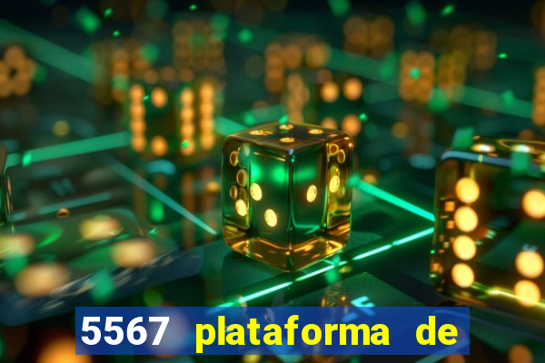 5567 plataforma de jogos login