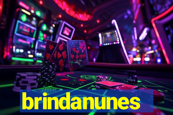 brindanunes