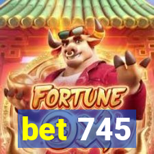 bet 745