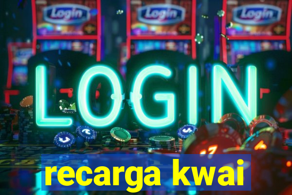 recarga kwai