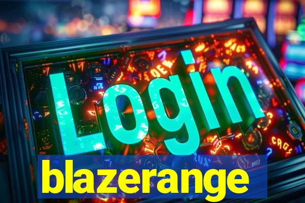 blazerange