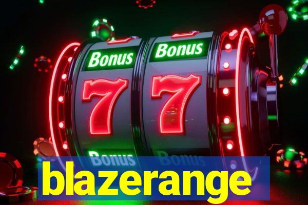 blazerange