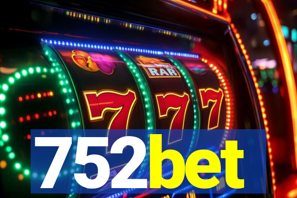 752bet