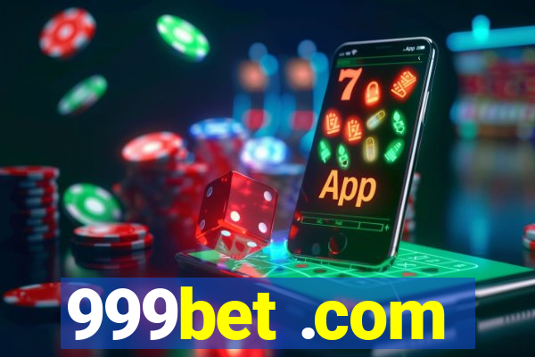 999bet .com