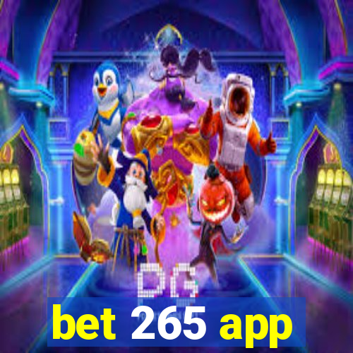 bet 265 app