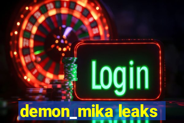 demon_mika leaks