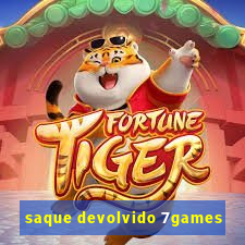 saque devolvido 7games