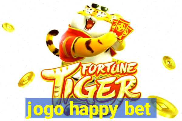 jogo happy bet