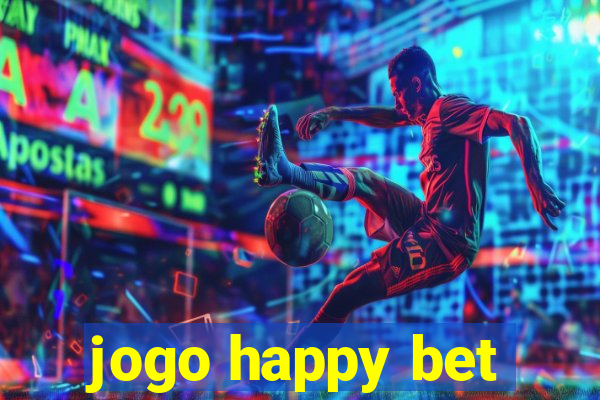 jogo happy bet