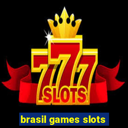 brasil games slots