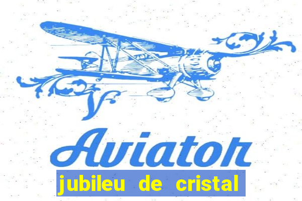 jubileu de cristal processional de escrito