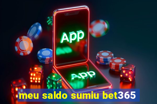 meu saldo sumiu bet365