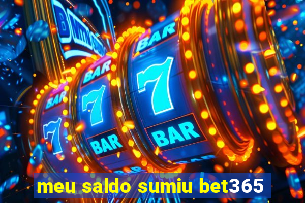 meu saldo sumiu bet365