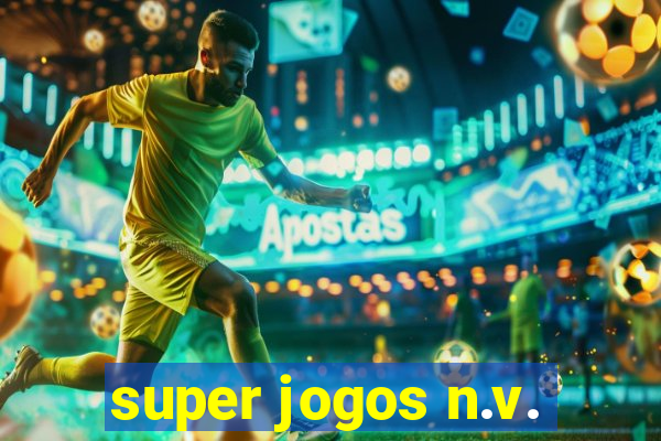 super jogos n.v.