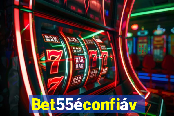 Bet55éconfiável