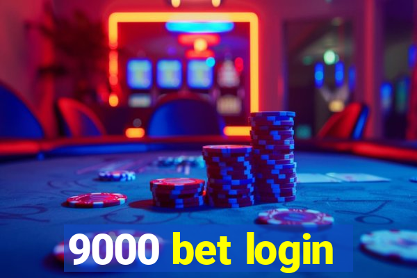 9000 bet login