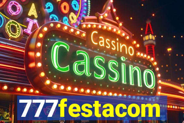 777festacom