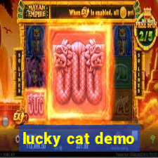 lucky cat demo