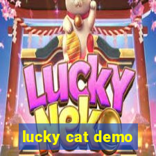 lucky cat demo