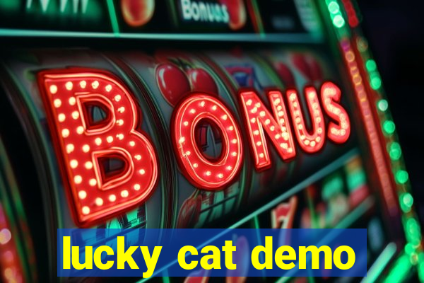 lucky cat demo