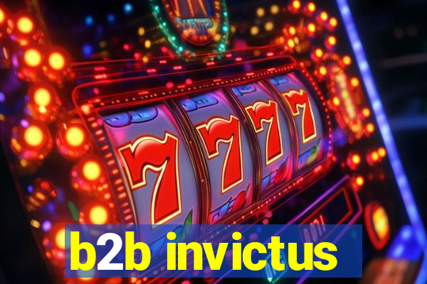 b2b invictus