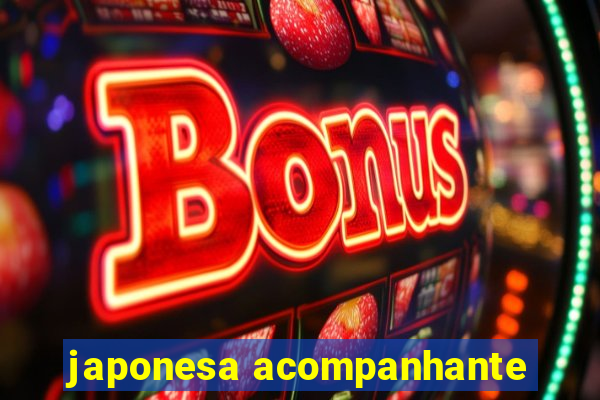 japonesa acompanhante