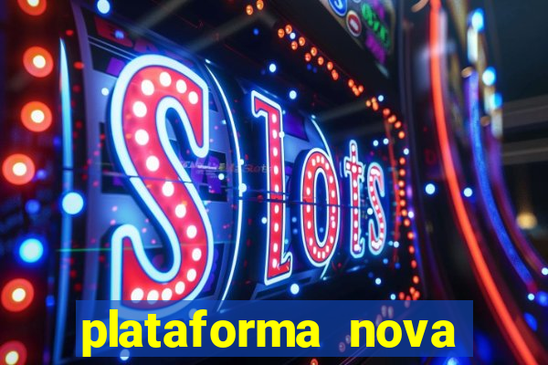 plataforma nova pagando fortune tiger baixar