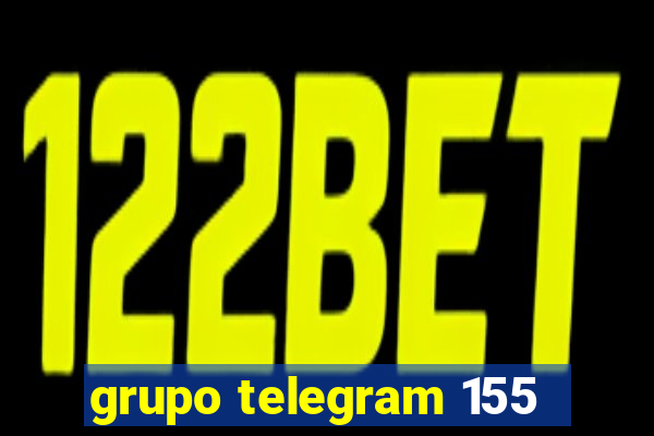 grupo telegram 155