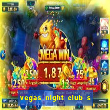 vegas night club s o louren o do sul