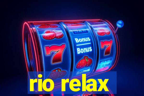 rio relax