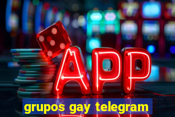 grupos gay telegram