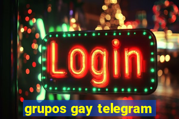 grupos gay telegram