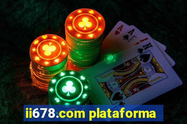 ii678.com plataforma