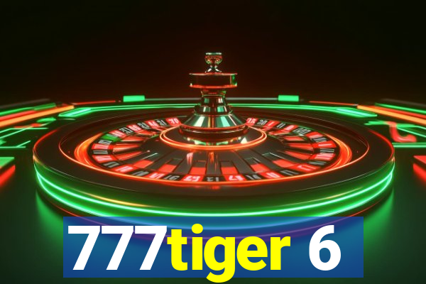 777tiger 6