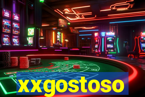 xxgostoso