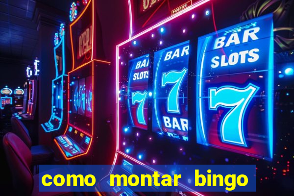 como montar bingo brinquedos toia