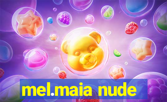 mel.maia nude