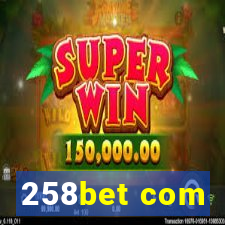 258bet com