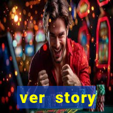 ver story anonimamente online