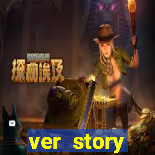 ver story anonimamente online