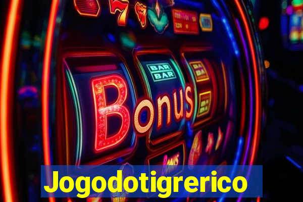 Jogodotigrerico