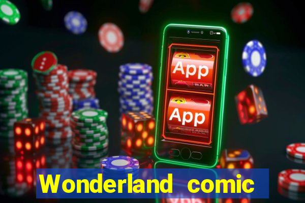 Wonderland comic studio numbers