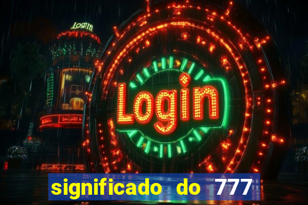 significado do 777 no crime