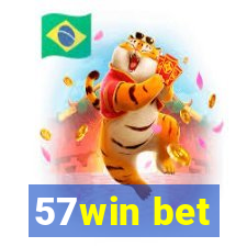 57win bet